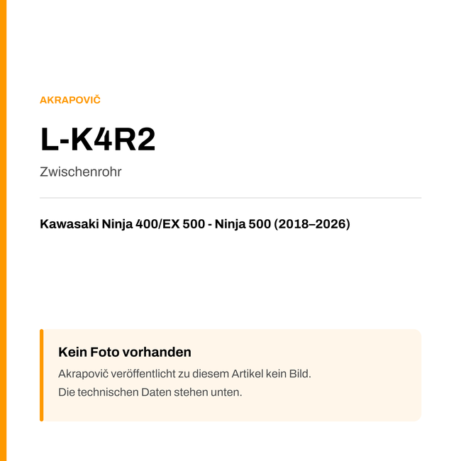 Akrapovic Zwischenrohr Kawasaki Ninja 400 / EX 500 - Ninja 500 (18-26) L-K4R2 — Platzhalter, kein Herstellerfoto verfügbar