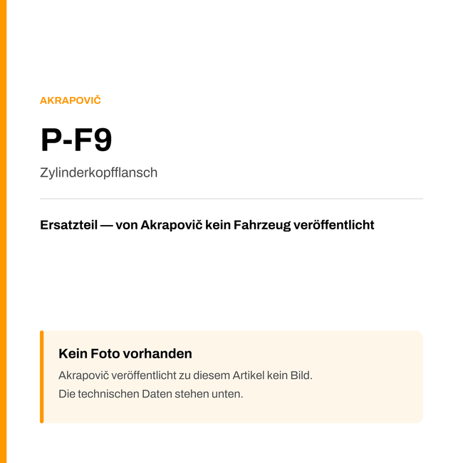 Akrapovic Zylinderkopfflansch P-F9 — Platzhalter, kein Herstellerfoto verfügbar
