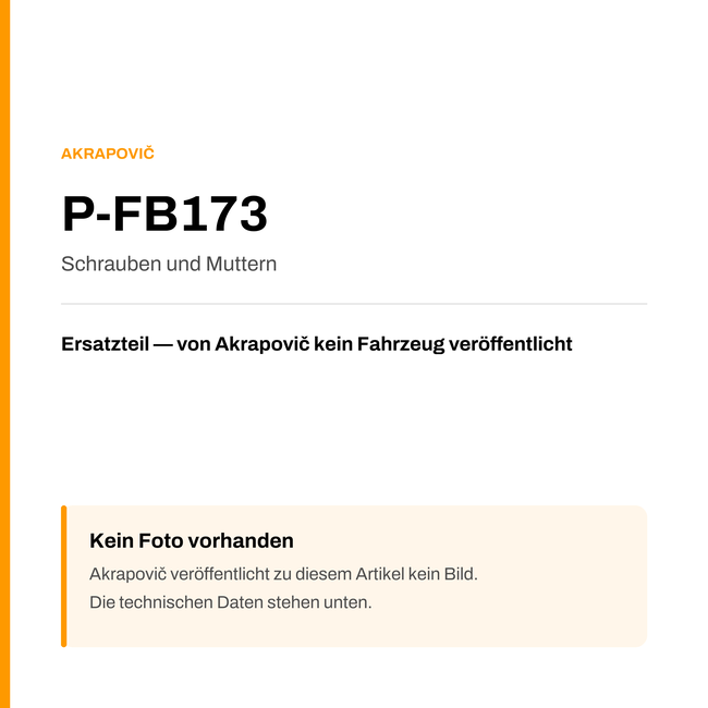 Akrapovic Schrauben und Muttern P-FB173 — Platzhalter, kein Herstellerfoto verfügbar