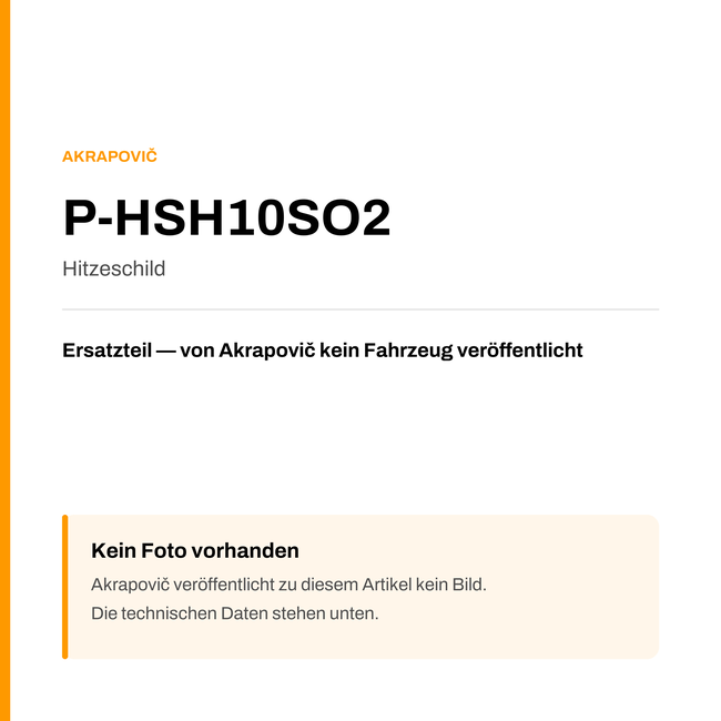 Akrapovic Hitzeschild P-HSH10SO2 — Platzhalter, kein Herstellerfoto verfügbar