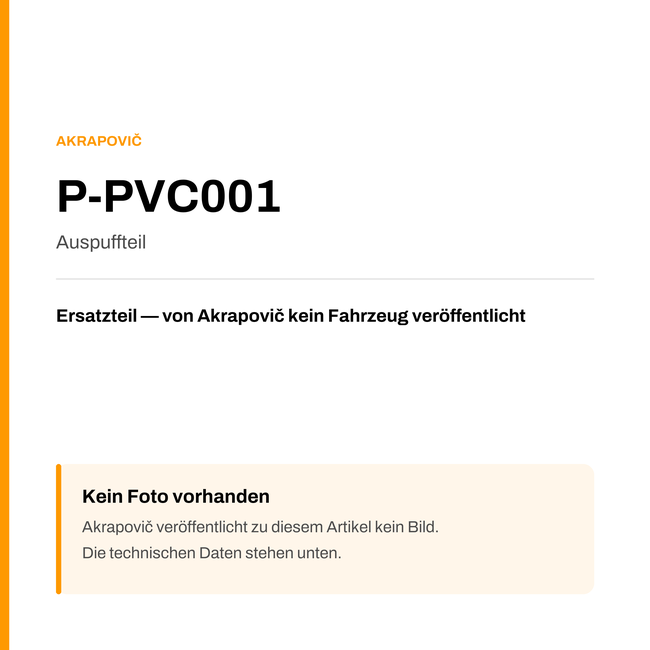 Akrapovic Auspuffteil P-PVC001 — Platzhalter, kein Herstellerfoto verfügbar