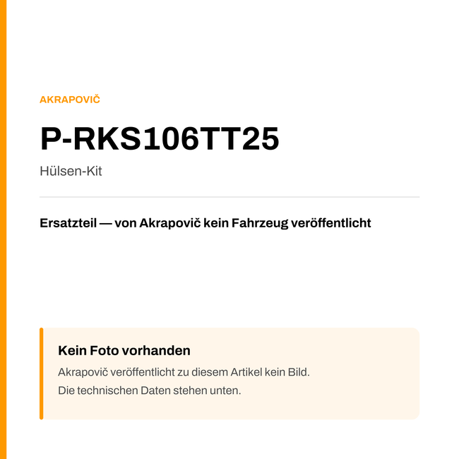 Akrapovic Hülsen-Kit P-RKS106TT25 — Platzhalter, kein Herstellerfoto verfügbar