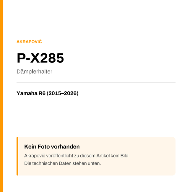 Akrapovic Dämpferhalter Yamaha R6 (15-26) P-X285 — Platzhalter, kein Herstellerfoto verfügbar