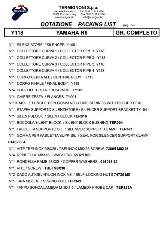 Termignoni Tam Sistem Titanyum Kiti-SSP Versiyonu Yamaha YZF-R6 (06-26) Y11810200TCC 